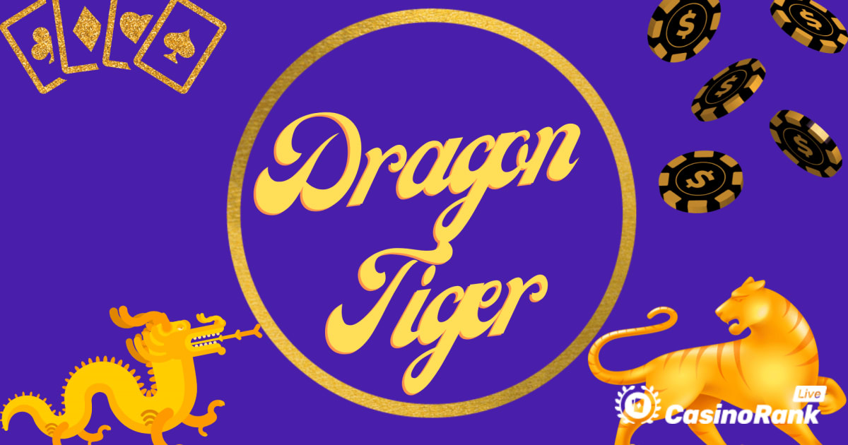 DragÃ³n o Tigre - CÃ³mo jugar Dragon Tiger de Playtech