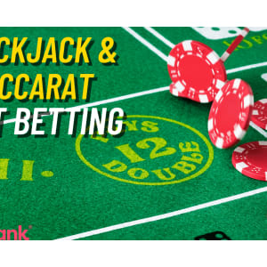 Estrategia de apuesta plana en Blackjack y Baccarat en vivo